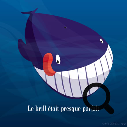 Le krill était presque parfait
