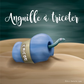 Anguille à tricoter