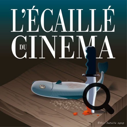 L’écaillé du cinéma