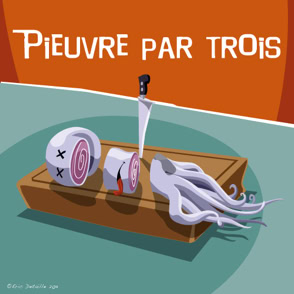 Pieuvre par trois