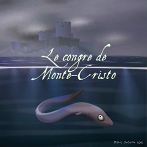Le congre de Monte-Christo