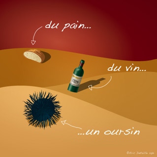 Du pain, du vin, un oursin - Du pain, du vin, du Boursin