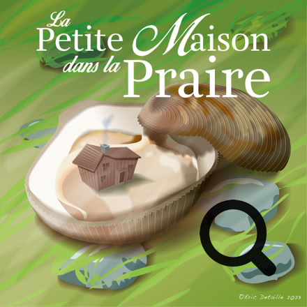 La petite maison dans la praire