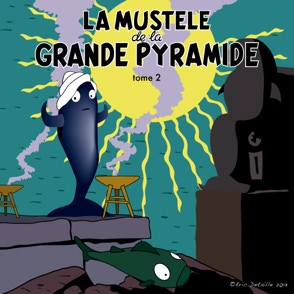 La mustèle de la grande pyramide