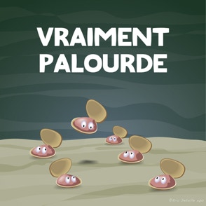 Vraiment palourde